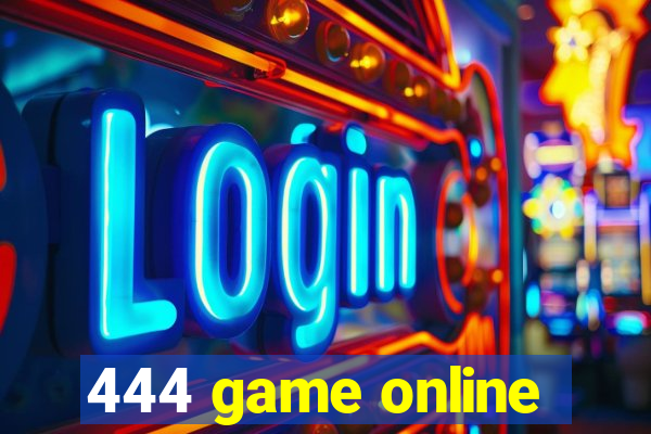 444 game online